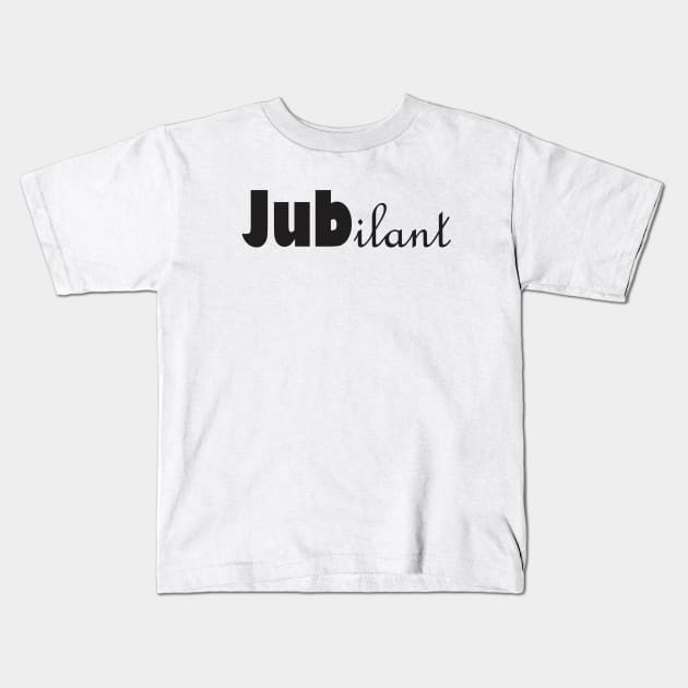 jubilant Kids T-Shirt by Qasim